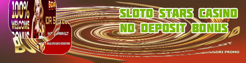 Slotostars no deposit bonus